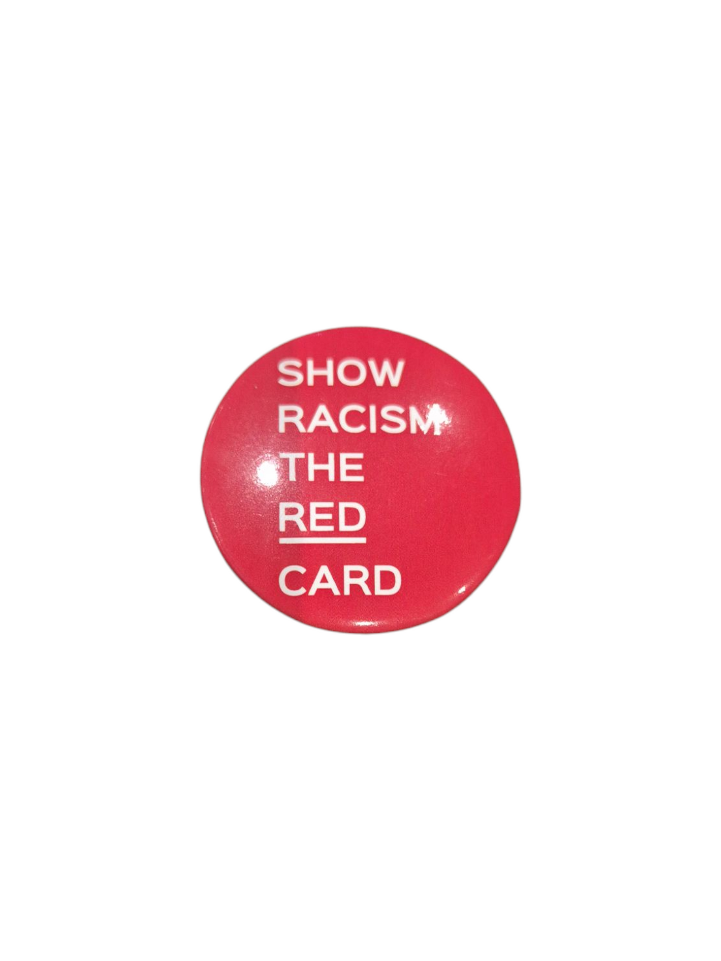 Show Racism The Red Card Pin Badge